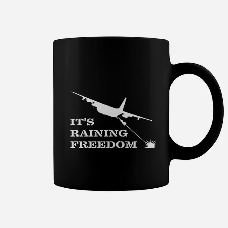 It Is Raining Freedom Coffee Mug