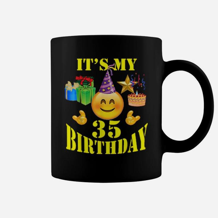 Its My 35 Birthday Coffee Mug
