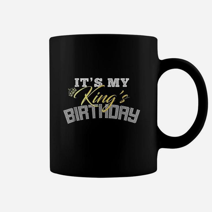 Its My King Birthday Couples Matching Birthday Coffee Mug