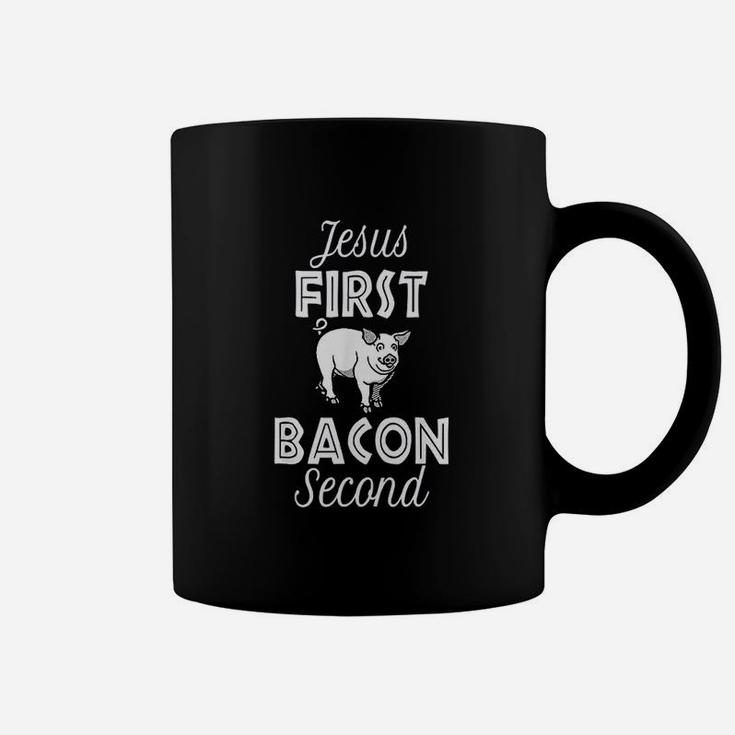 Jesus First Bacon Second Coffee Mug