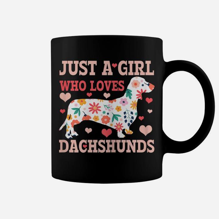 Just A Girl Who Loves Dachshunds Funny Cute Doxie Dog Gift Coffee Mug