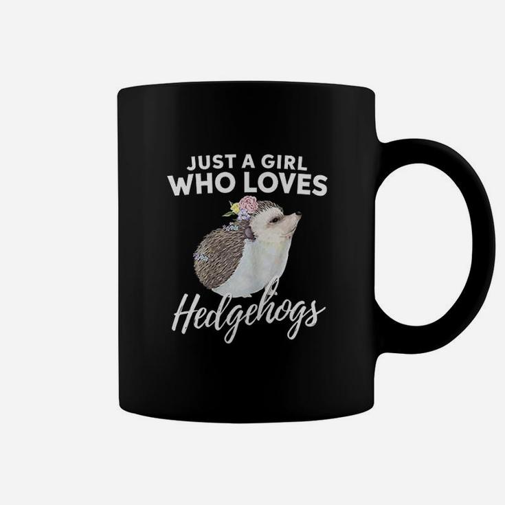 Just A Girl Who Loves Hedgehogs Animal Lover Gift Coffee Mug