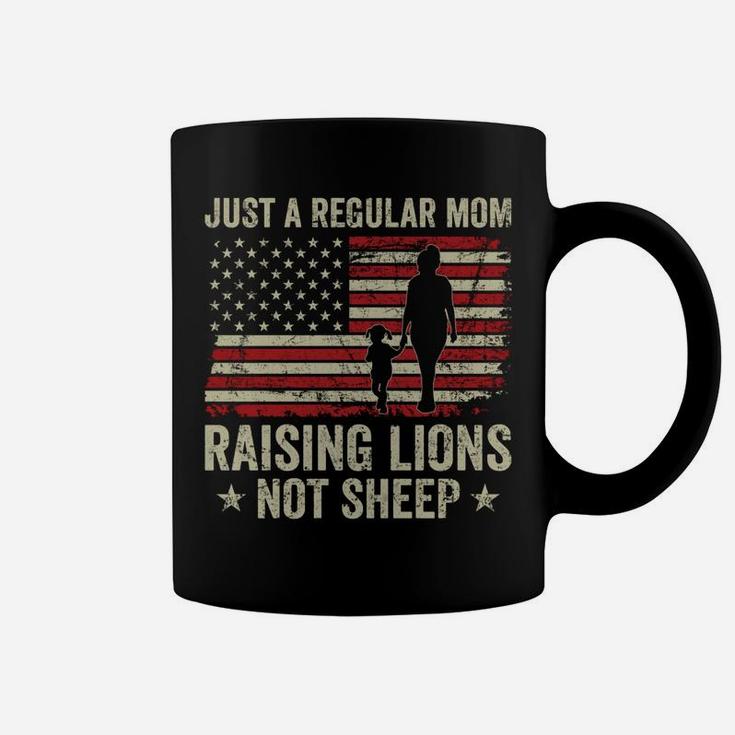 Just A Regular Mom Raising Lions - Patriotic Mama Parenting Coffee Mug