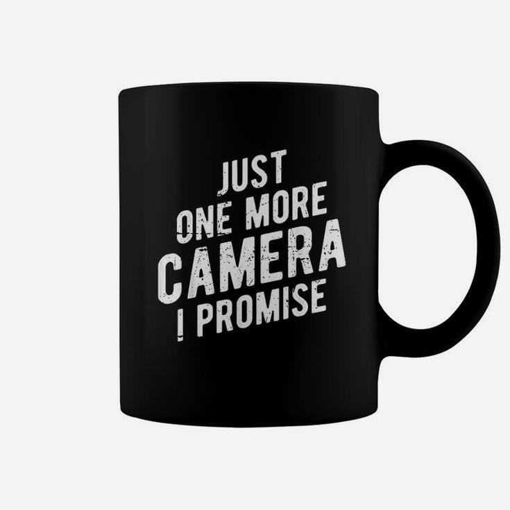 Just One More Camera I Promise Coffee Mug