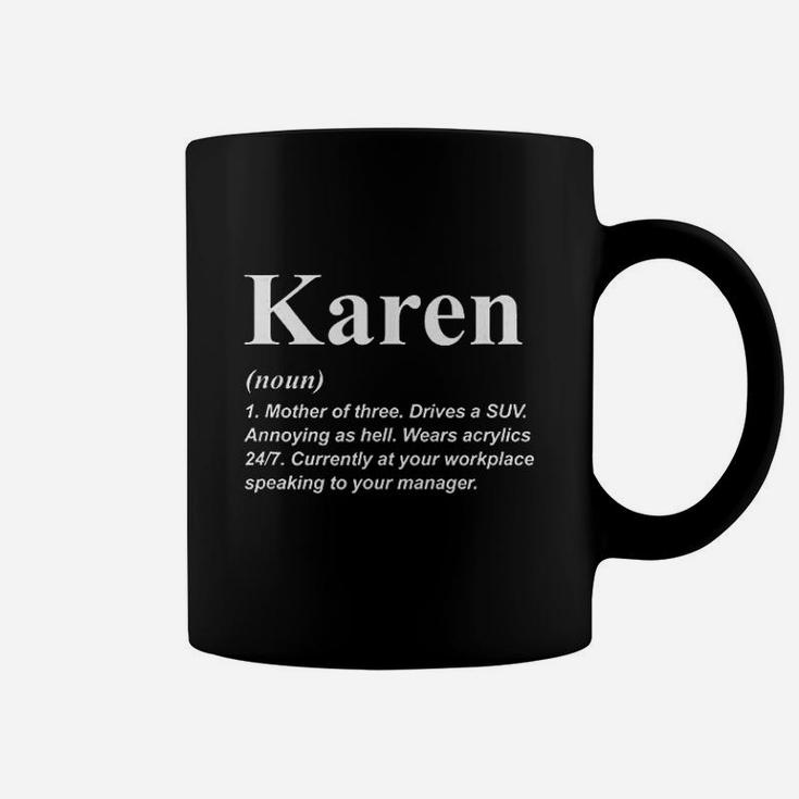 Karen Dictionary Definition Funny Manager Meme Coffee Mug