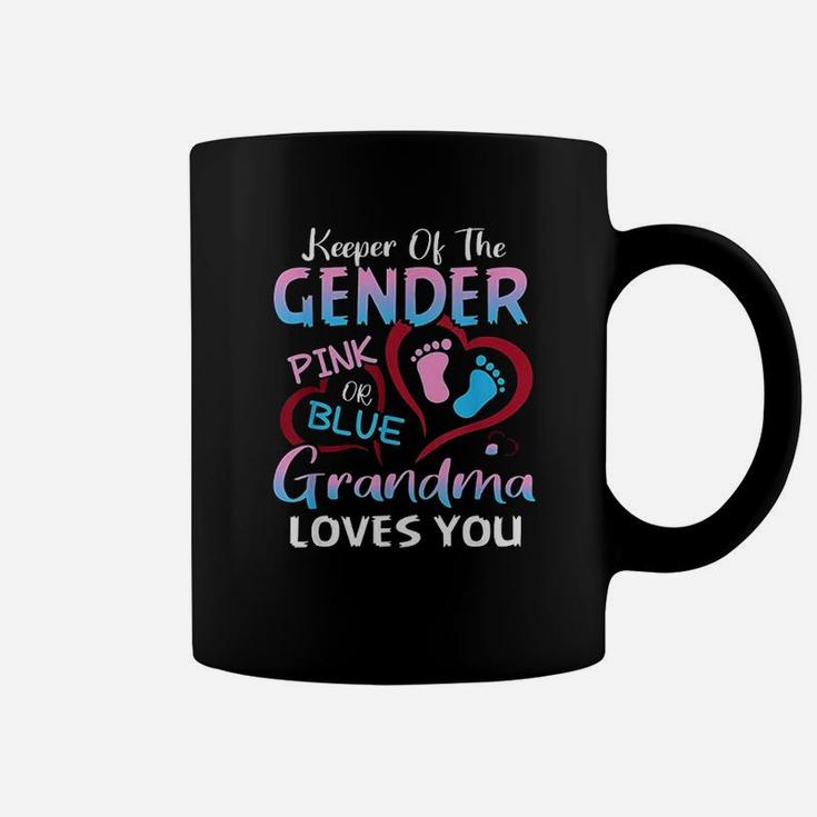Keeper Of The Gender Pink Or Blue Grandma Loves You Coffee Mug