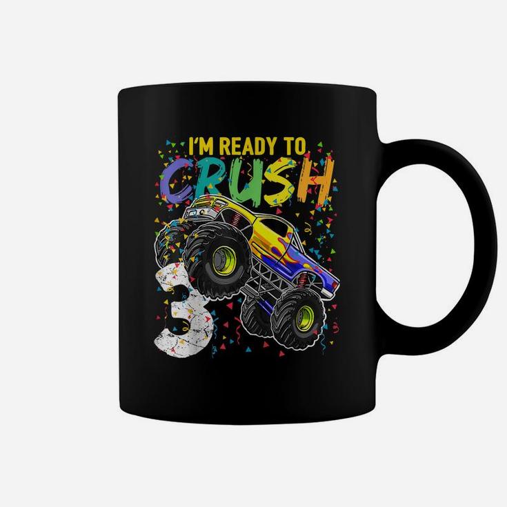 Kids I'm Ready To Crush 3 Monster Truck 3Rd Birthday Coffee Mug
