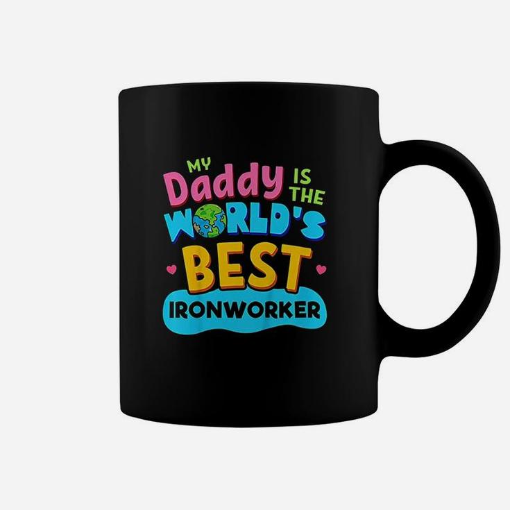 Kids My Best Daddy Dad Ironworker Proud Daughter Son Kid Coffee Mug