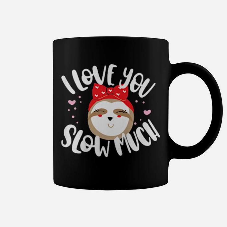 Kids Sloth I Love You Slow Much Valentine Boys Girls Coffee Mug