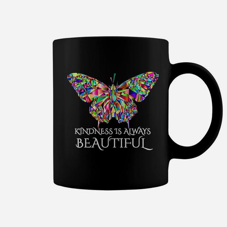 Kindness Is Always Beautiful Butterfly Coffee Mug