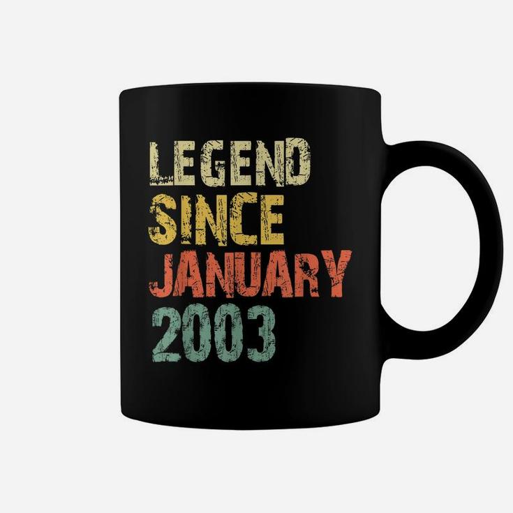 Legend Since January 2003 18Th Birthday 18 Years Old Gift Coffee Mug