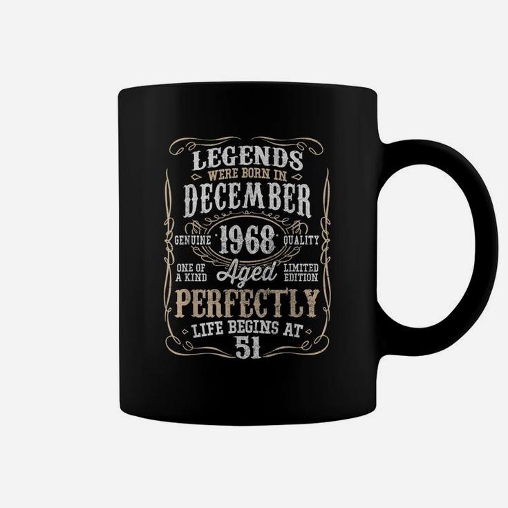 Legends Born December 1968 51St Awesome Birthday Gift Shirt Coffee Mug