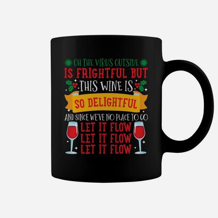 Let It Flow Wine Funny Christmas Pajama For Family Mom Sweatshirt Coffee Mug