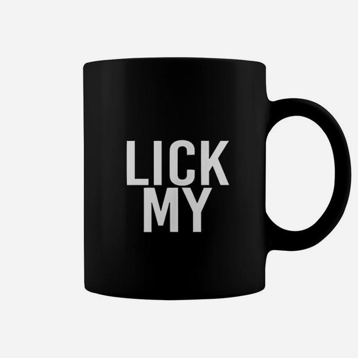 Lick My Coffee Mug