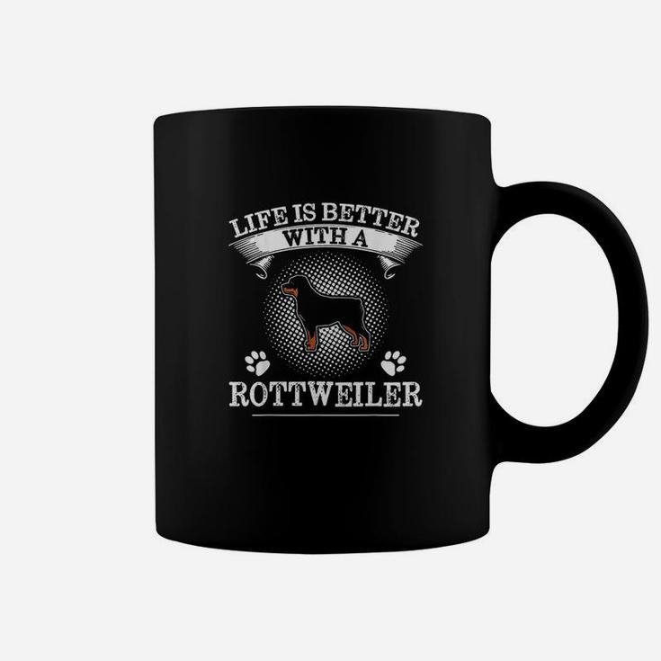 Life Is Better With A Rottweiler Cute Dog Lover Gift Coffee Mug