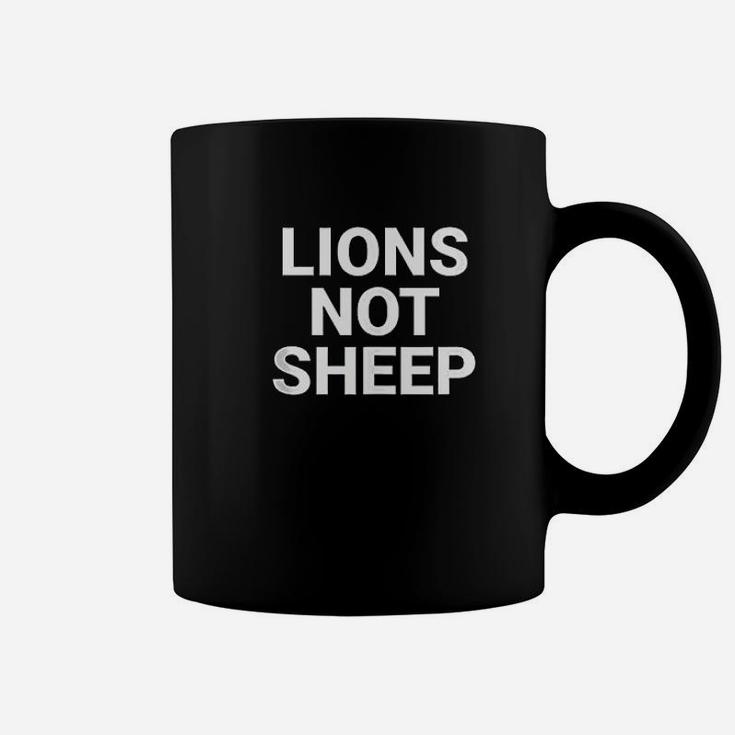 Lions Not Sheep Coffee Mug