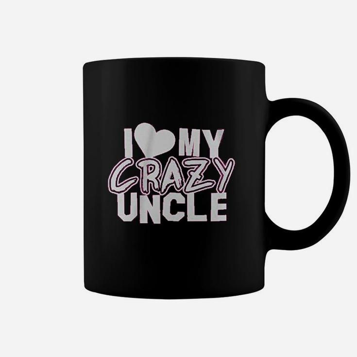 Little Girls I Love My Crazy Uncle Coffee Mug