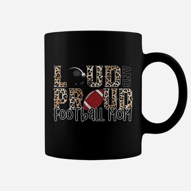 Loud And Proud Football Mom Leopard Print Cheetah Pattern Coffee Mug