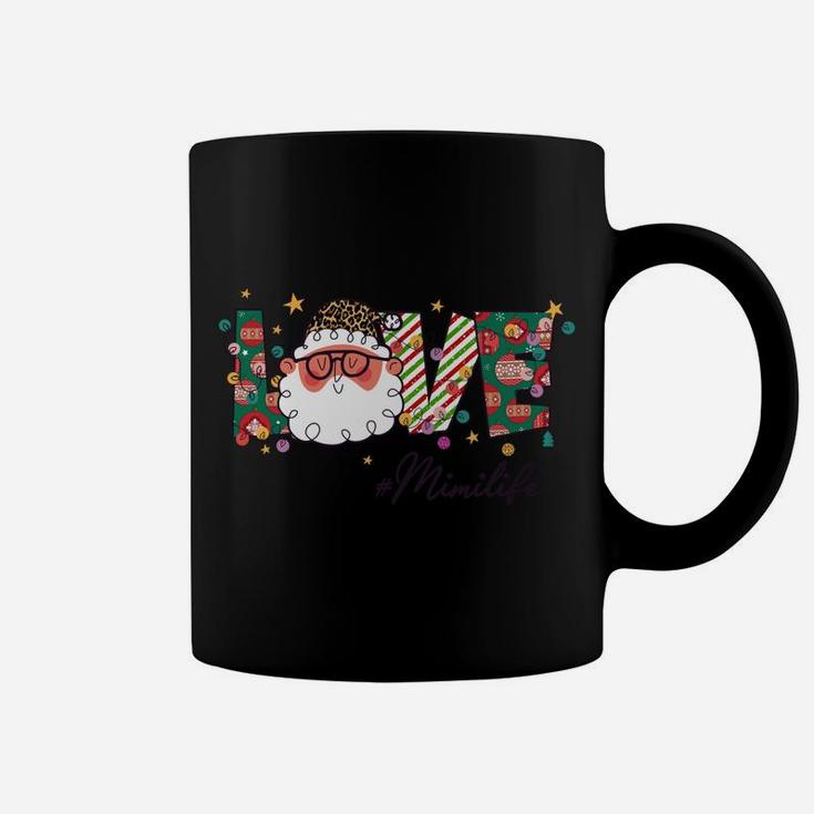 Love Mimi Life Christmas Santa Claus Love Happy Santa Face Sweatshirt Coffee Mug