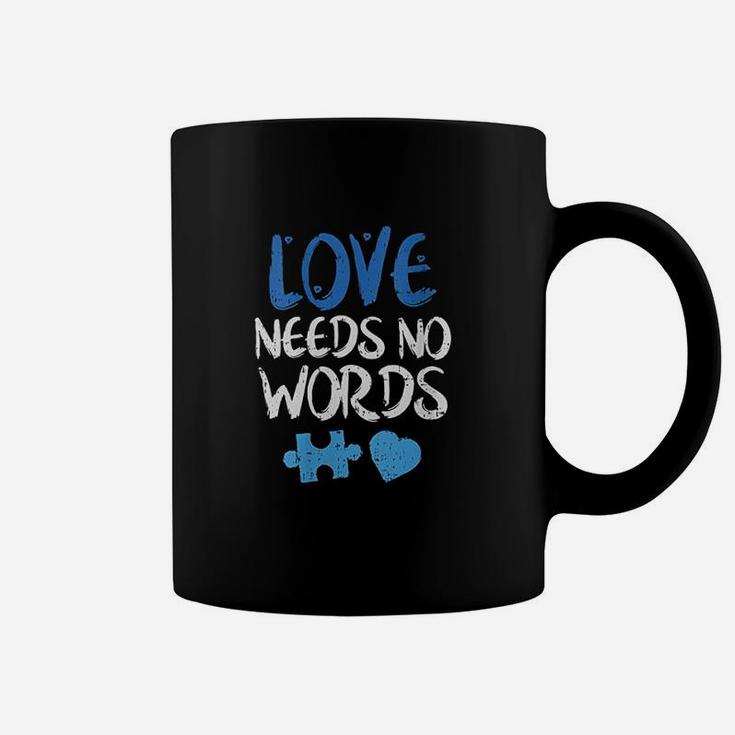 Love Needs No Words Awareness Mom Dad Teacher Coffee Mug