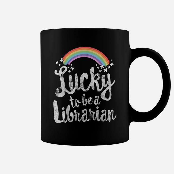 Lucky To Be A Librarian School St Patricks Day Gift Coffee Mug