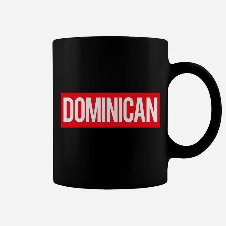 Luxury Iconic Dominican Souvenir For Dominicans Coffee Mug