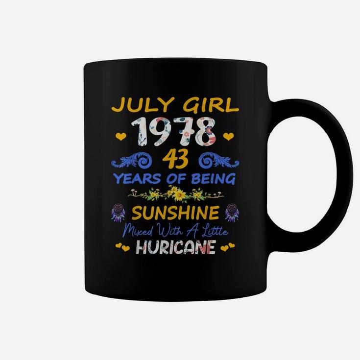 Made In July 1978 Girl 43 Years Old 43Rd Birthday Sunshine Coffee Mug