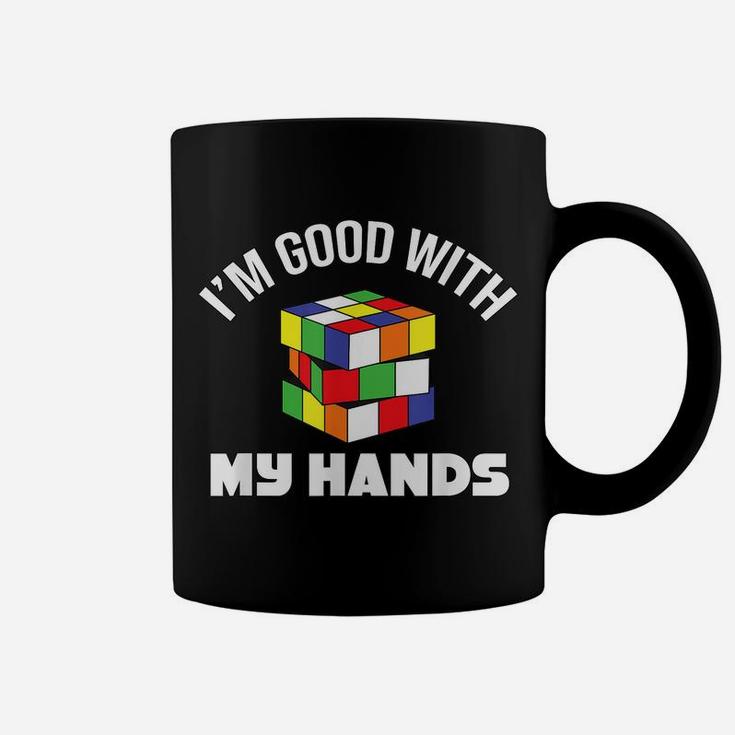 Magic Cube - Good With My Hands - Puzzle - Funny Text - Joke Coffee Mug