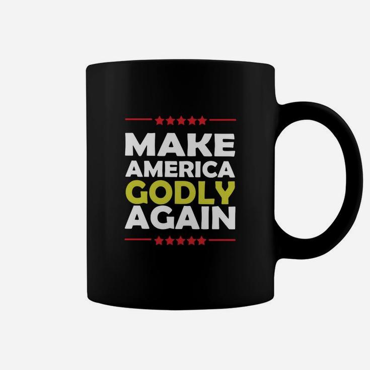 Make America Godly Again Quote Coffee Mug