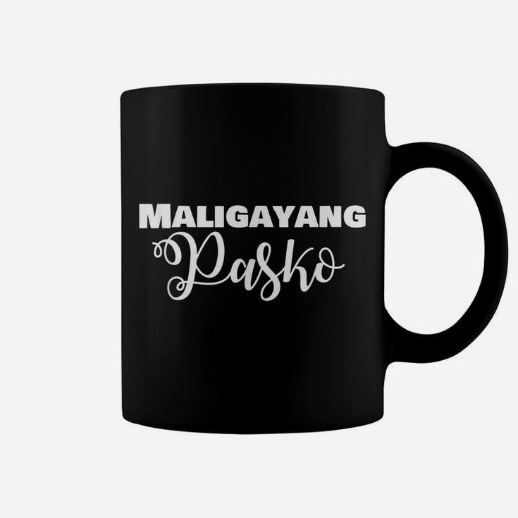 Maligayang Pasko Filipino Shirt Xmas Funny Holiday Coffee Mug