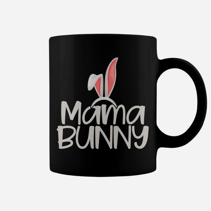 Mama Bunny | Funny Saying & Cute Family Matching Easter Gift Coffee Mug