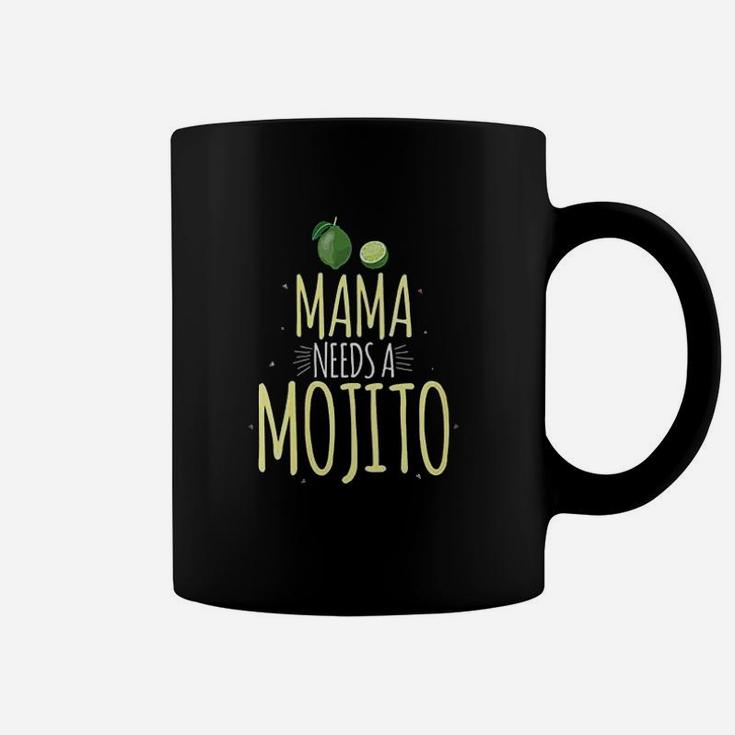 Mama Needs A Mojito Coffee Mug