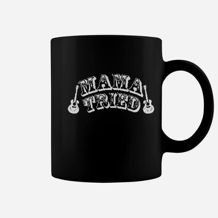 Mama Tried Cute Country Music Coffee Mug
