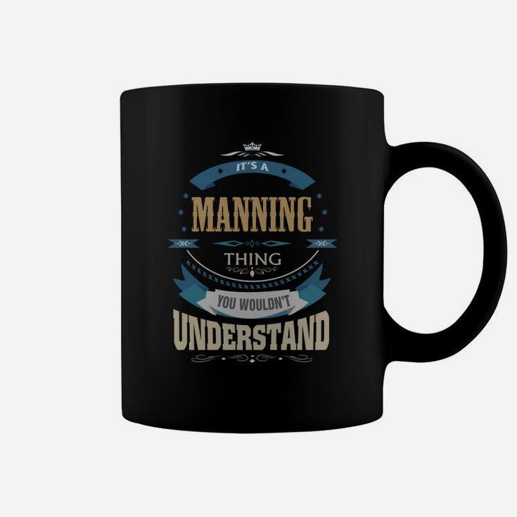 Manning, It's A Manning Thing Coffee Mug