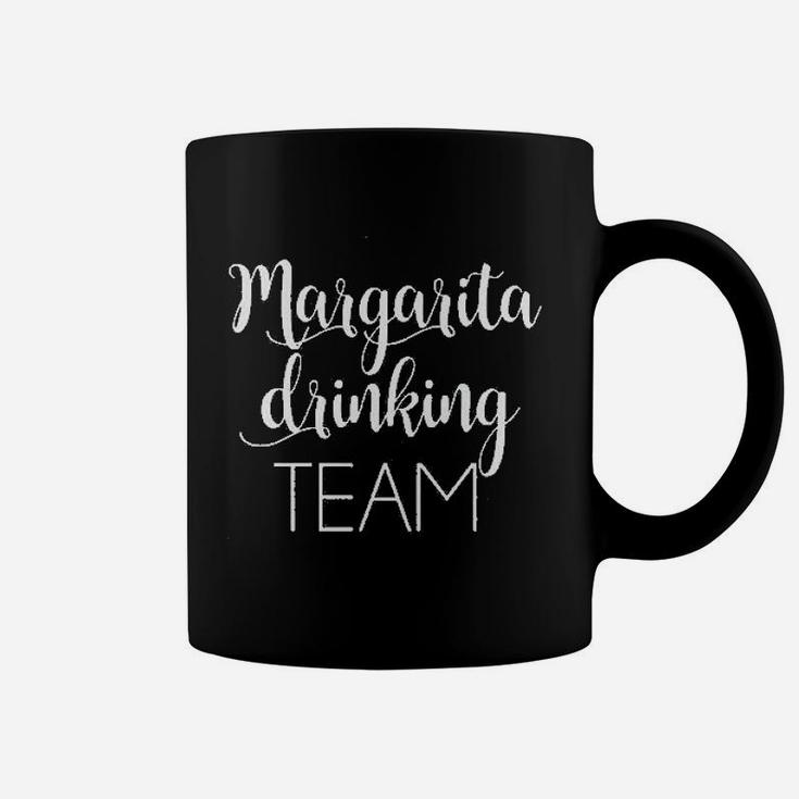 Margarita  Margarita  Team Coffee Mug