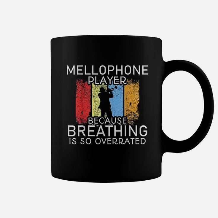 Mellophone Player Breathing Mellophonist Coffee Mug