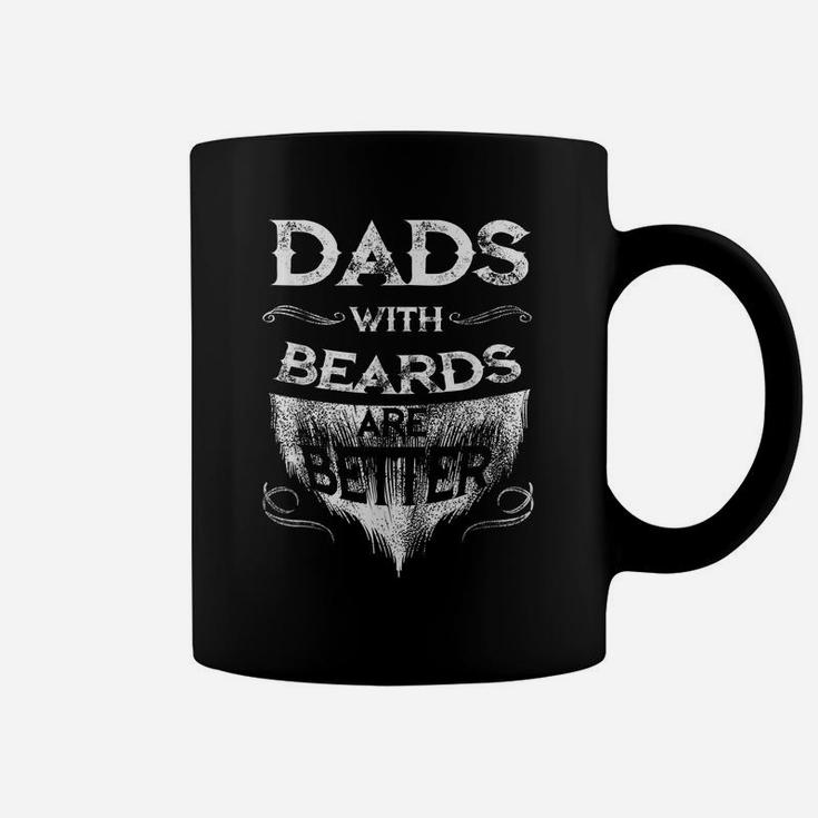 Mens Dads With A Beards Are Better Father's Day Gift For Daddy Coffee Mug