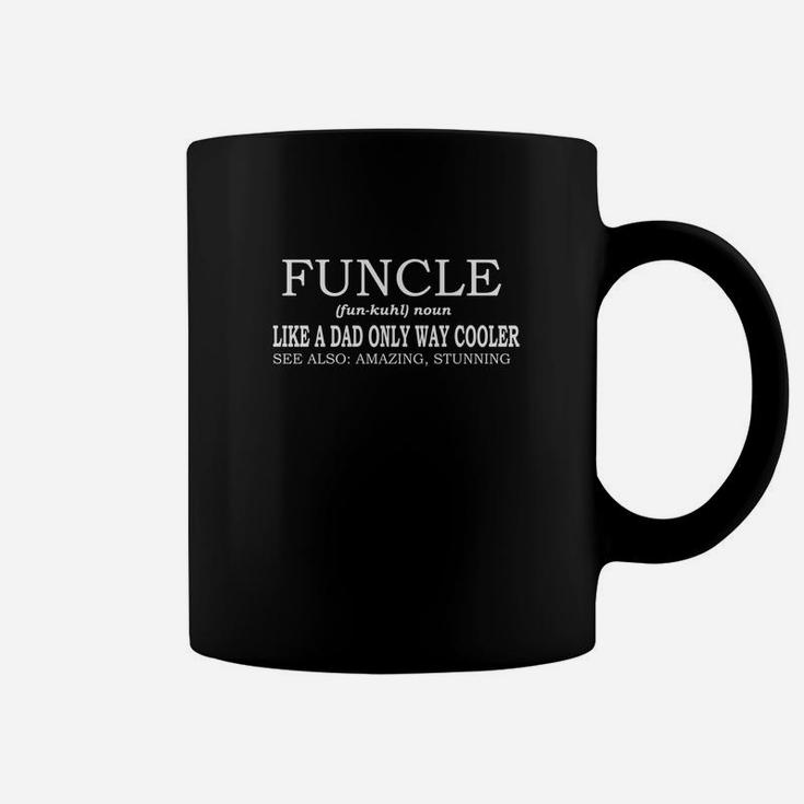 Mens Funcle Definition Like A Dad Only Way Cooler Mens Coffee Mug