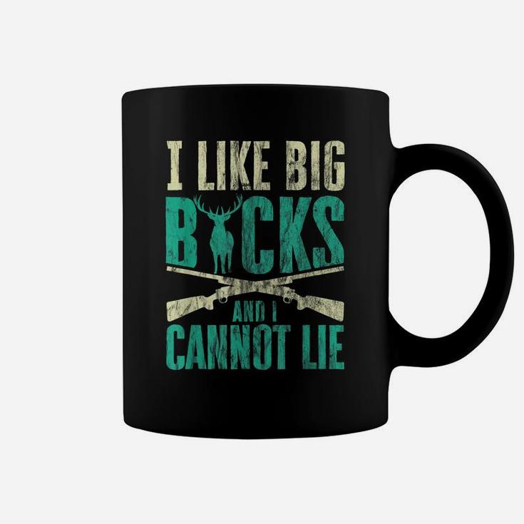 Mens I Like Big Bucks And I Cannot Lie Buck Deer Hunting Coffee Mug