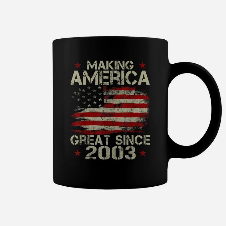 Mens Making America Great Since 2003 Vintage Gifts 17Th Birthday Coffee Mug