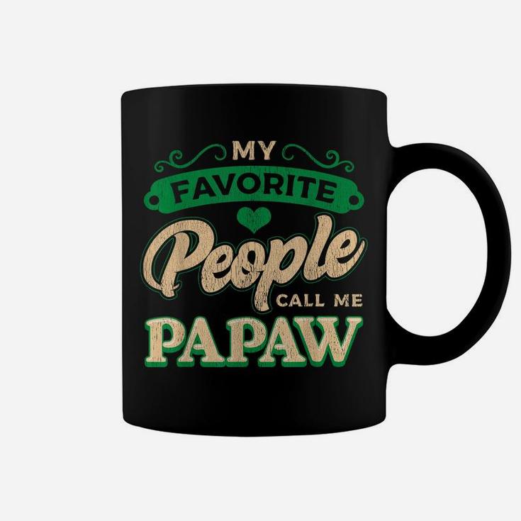 Mens My Favorite People Call Me Papaw Fathers Day Gifts Coffee Mug