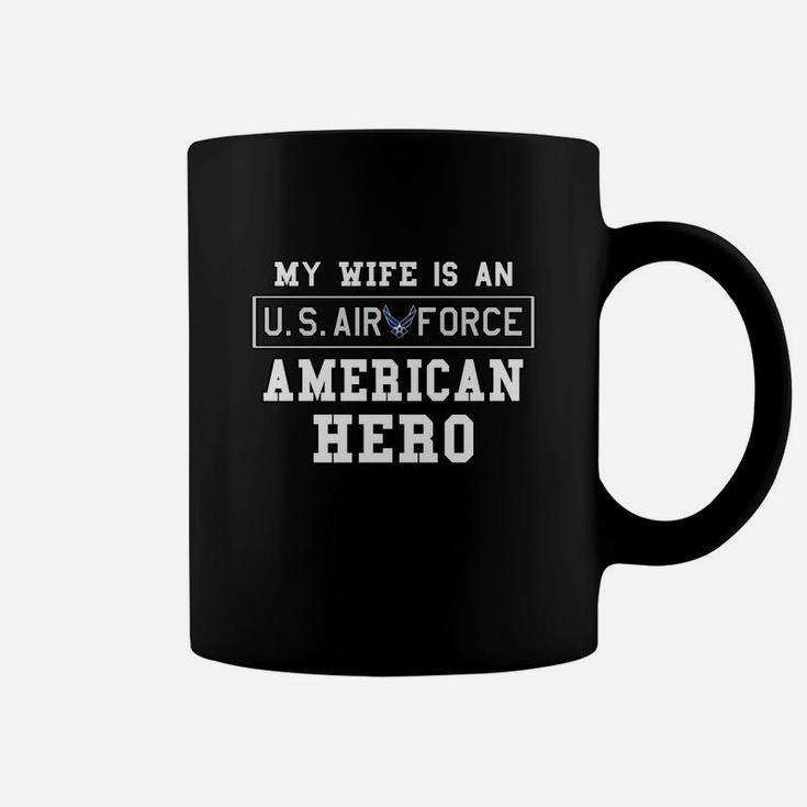 Mens My Wife Is An American Hero Us Air Force Proud Husband Coffee Mug
