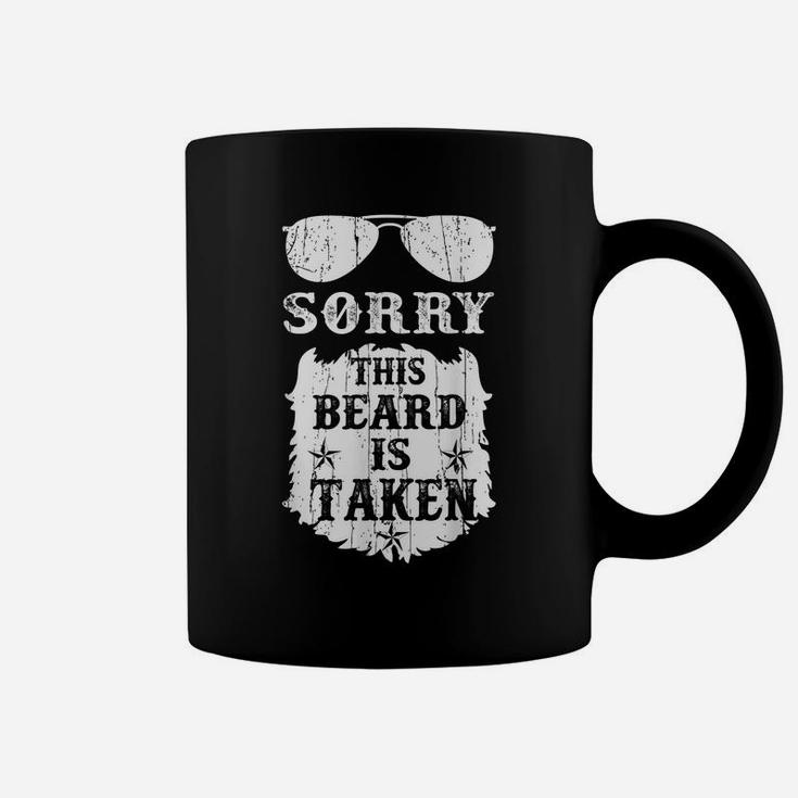 Mens Sorry This Beard Is Taken Funny Bearded Man Father's Day Coffee Mug