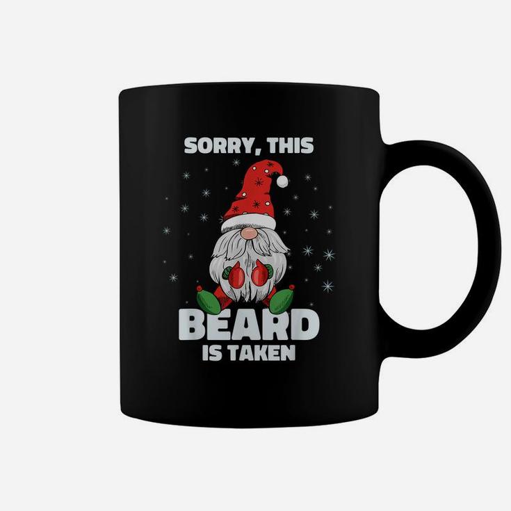Mens Sorry This Beard Is Taken Shirt Christmas Gnome Beard Coffee Mug