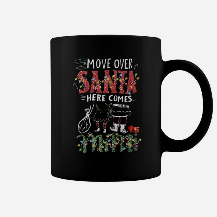 Mimi Move Over Santa Gift For You For Family Coffee Mug