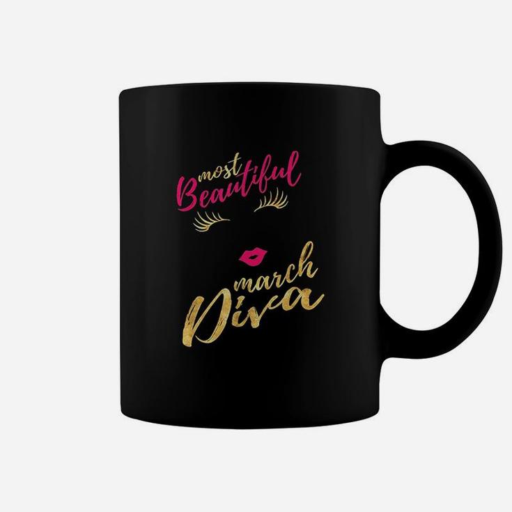 Most Beautiful March Diva Coffee Mug