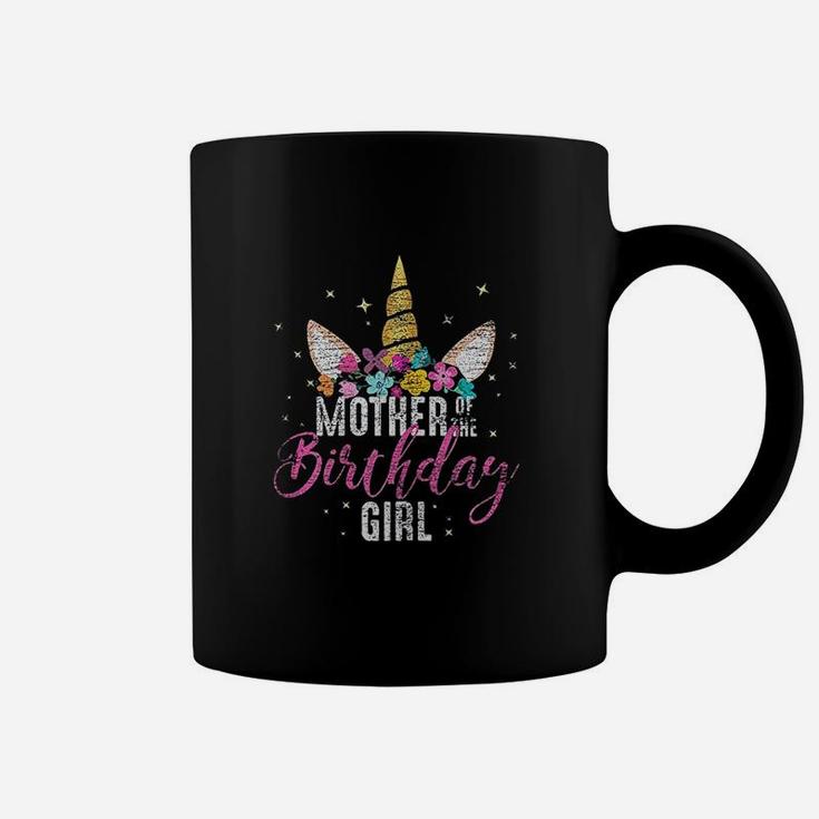 Mother Of The Birthday Girl Coffee Mug