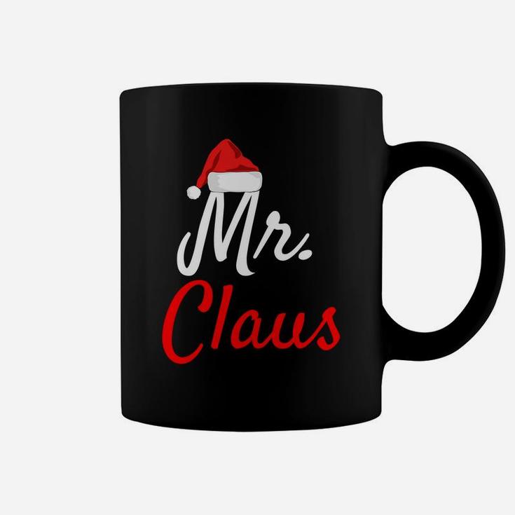 Mr Claus Shirt - Christmas Gift For Husband Men Him Dad Coffee Mug