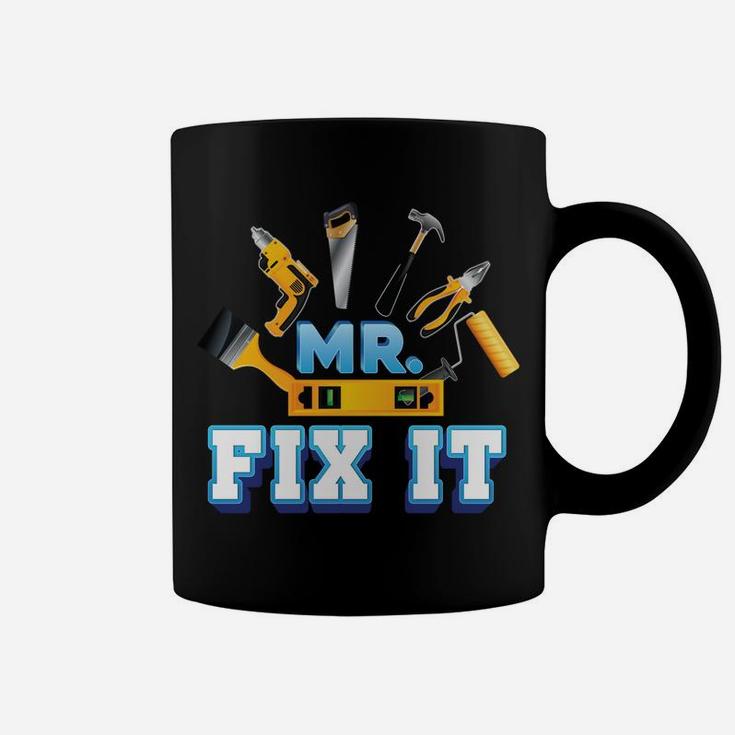 Mr Fix It Break Matching Son & Father Day Dad Papa Daddy Sweatshirt Coffee Mug
