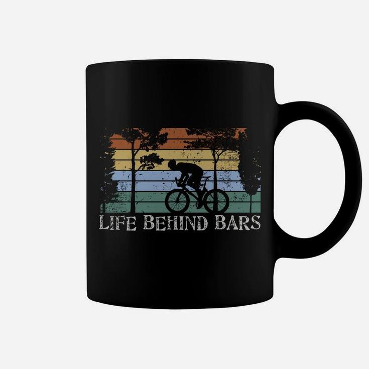 Mtb Life Behind Bars Mountain Bike Gift Design Idea Gift Coffee Mug